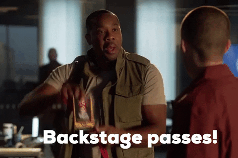 Backstage passes.
