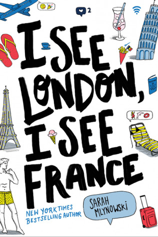 I see London, I see France. Sarah Mlynowki Book cover