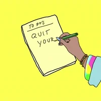Animated hand writing a list, "To Do: Quit your job."