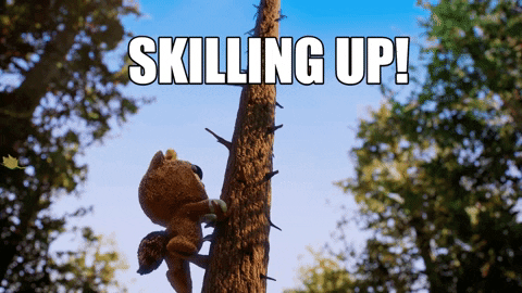 Animal climbing a tree.
Text: Skilling up!