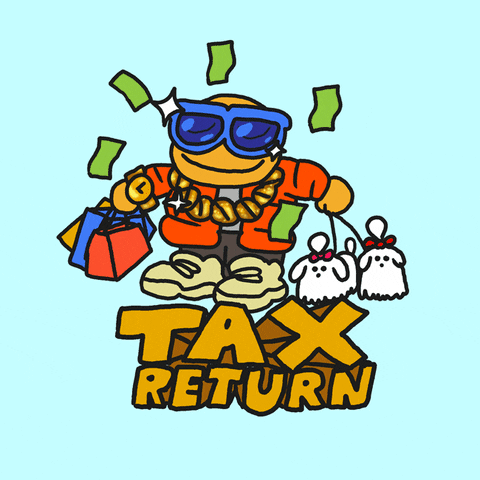 An animated character wearing gold necklace and carrying expensive shopping bags.
Text: Tax Return.