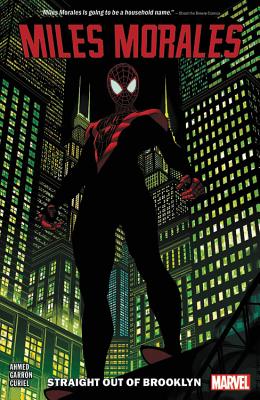 Cover of Vol. 1 Straight out of Brooklyn with Miles Morales standing before the city in the spider-man suit.