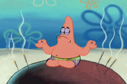 Patrick from the cartoon "Spongebob" is sitting on top of his house meditating.

Meditation GIF