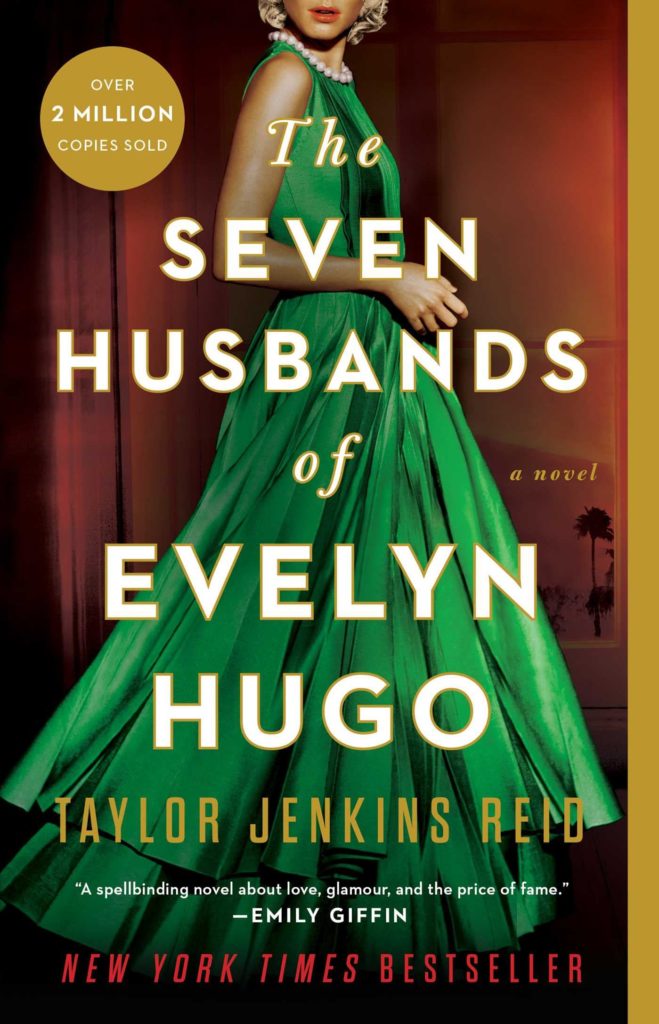 The book cover for the novel "The Seven Husbands of Evelyn Hugo" features a lady wearing a green gown.